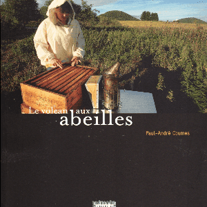 Le Volcan aux abeilles