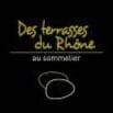 Logo de Des Terrasses du Rhône au Sommelier