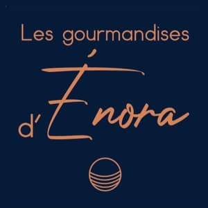 LES GOURMANDISES D'ENORA