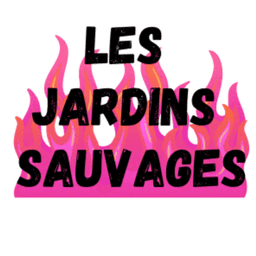 Les Jardins Sauvages #0