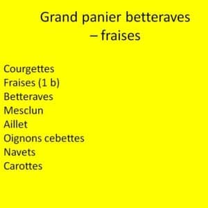 Grand panier betteraves- fraises
