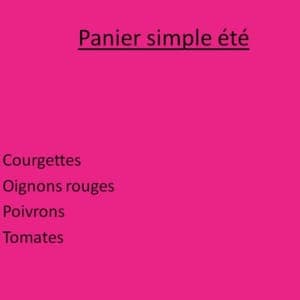 Panier simple été 