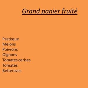 Grand panier  fruité